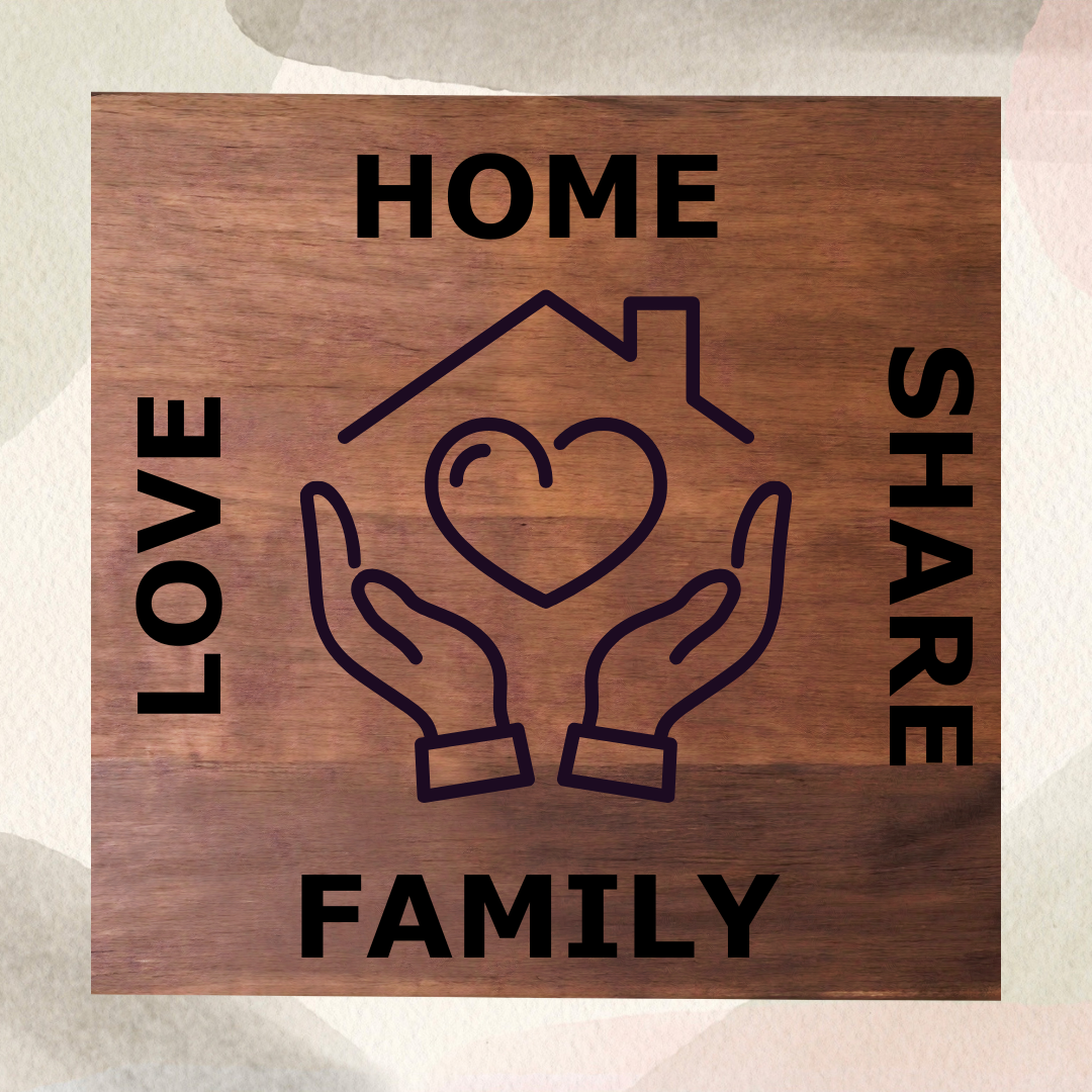 Family and Home Square on Wood